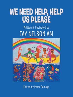 cover image of We Need Help, Help Us Please